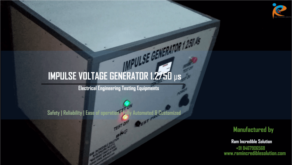 Need of Impulse Voltage Generator in Lightning Effects